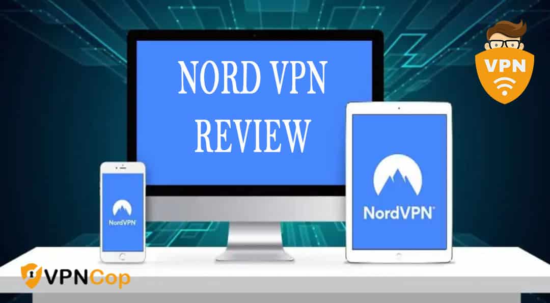 NordVPN Review